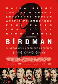 Birdman ή Η Απρόσμενη Αρετή της Αφέλειας Poster